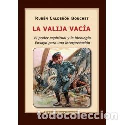 Libros: Rub&eacute;n Calder&oacute;n Bouchet &ndash; La valija vac&iacute;a &ndash; Ediciones Nueva Hispanidad &ndash; s/f LM
