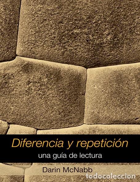 Libros: Darin McNabb &ndash; Diferencia y repetici&oacute;n. Una gu&iacute;a de lectura &ndash; LM &ndash; Editorial SB &ndash; 2025