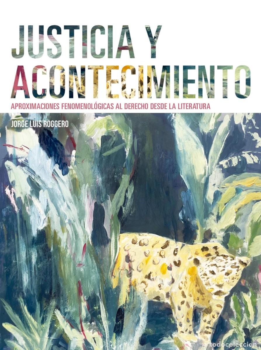 Libros: Jorge Luis Roggero &ndash; Justicia y acontecimiento -LM