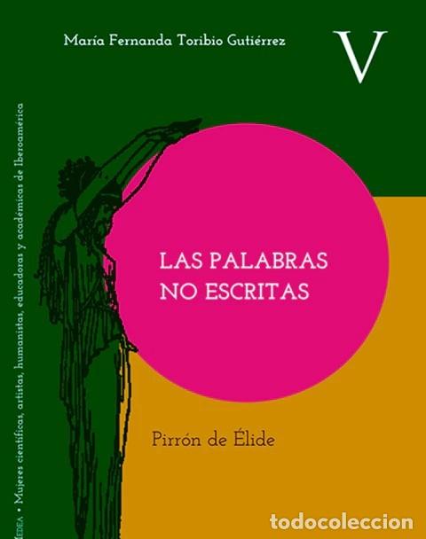 Libros: Las palabras no escritas. Pirr&oacute;n de &Eacute;lide &ndash; LM