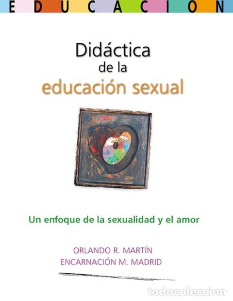 Libros: Did&aacute;ctica de la educaci&oacute;n sexual. Un enfoque de la sexualidad y el amor &ndash; LM