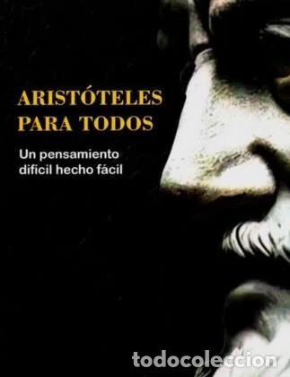 Libros: Mortimer Adler &ndash; Arist&oacute;teles para todos. Un pensamiento dif&iacute;cil hecho f&aacute;cil &ndash; LM