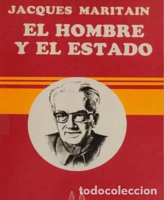 Libros: Jacques Maritain &ndash; El hombre y el estado &ndash; LM - Foto 1