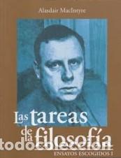 Libros: Alasdair MacIntyre &ndash; Las tareas de la filosof&iacute;a. Ensayos escogidos I &ndash; LM