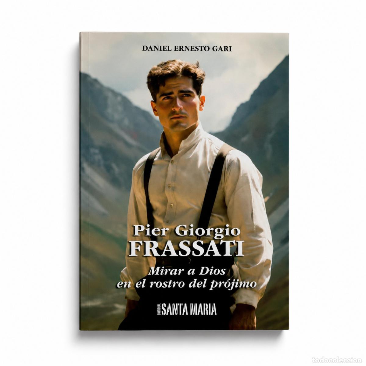 Libros: PIER GIORGIO FRASSATI LM