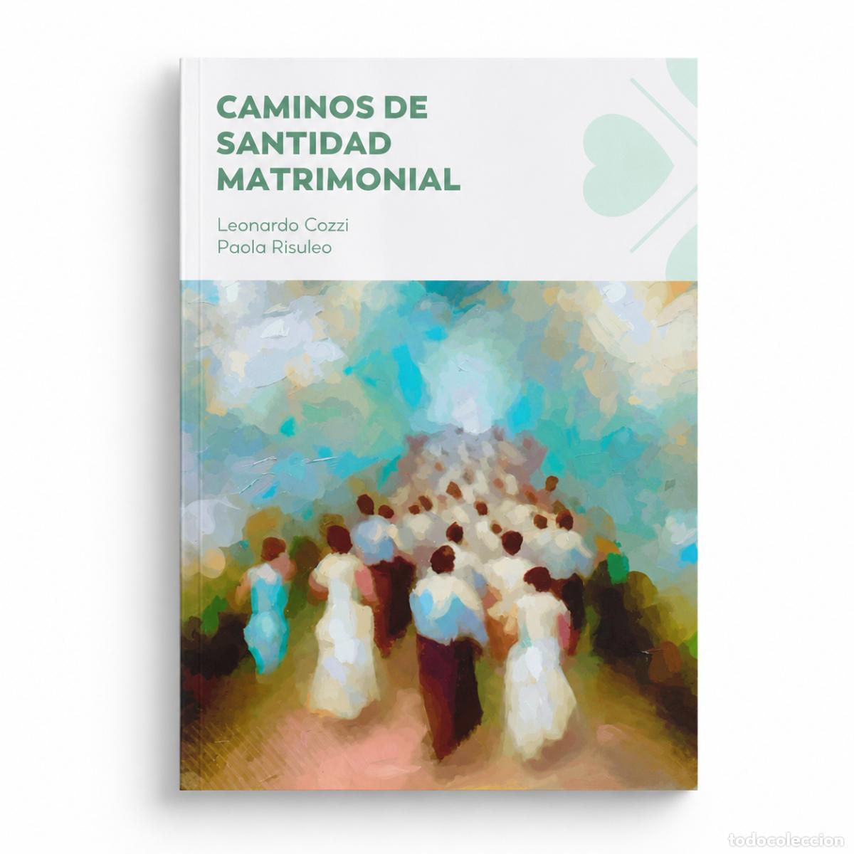 Libros: CAMINOS DE SANTIDAD MATRIMONIAL LM