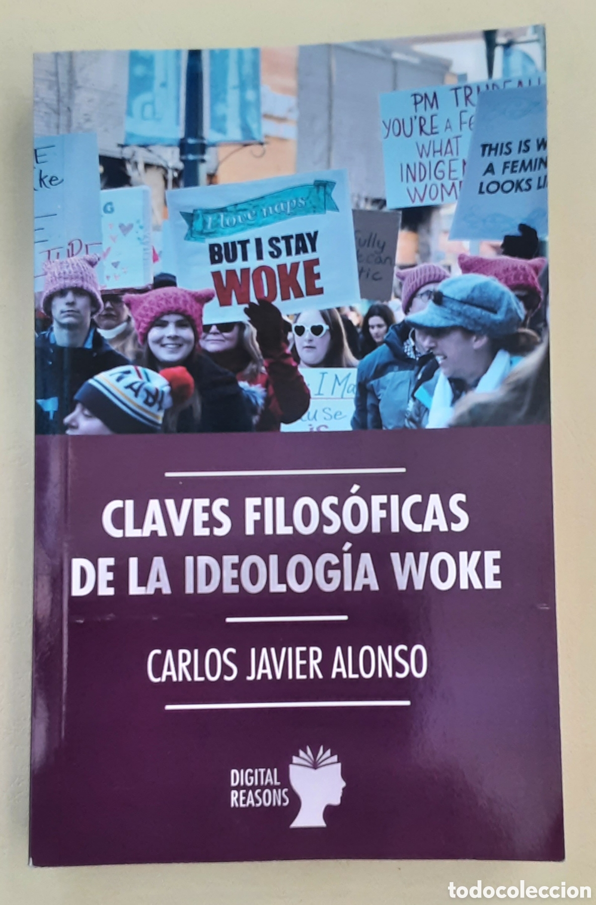 Libros: Claves filos&oacute;ficas de la ideolog&iacute;a woke. Carlos Javier Alonso.