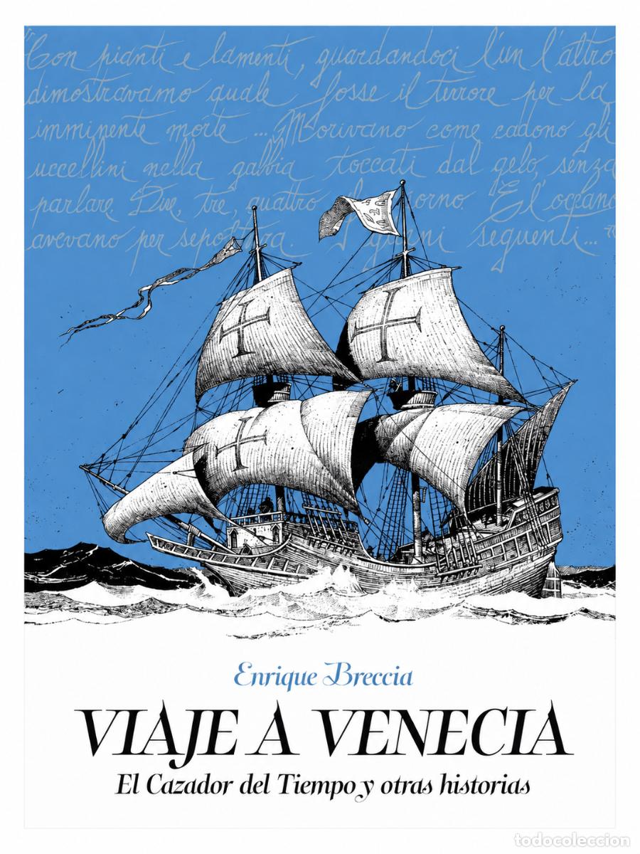 Libros: ENRIQUE BRECCIA &ndash; VIAJE A VENECIA. EL CAZADOR DEL TIEMPO Y OTRAS HISTORIAS &ndash; DOEDYTORES &ndash; 2024 LM