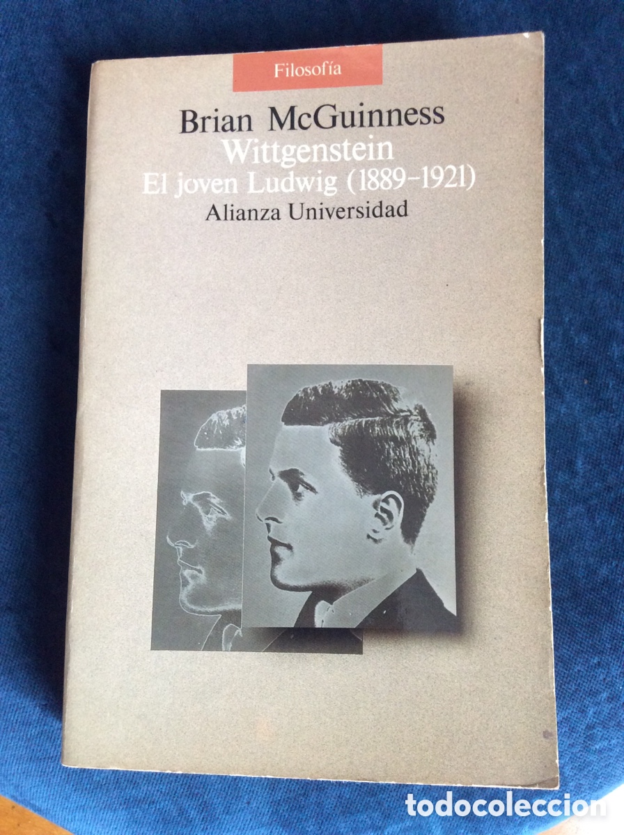 Libros: WITTGENSTEIN. EL JOVEN LUDWIG (1889-1921). BRIAN McGUINNESS