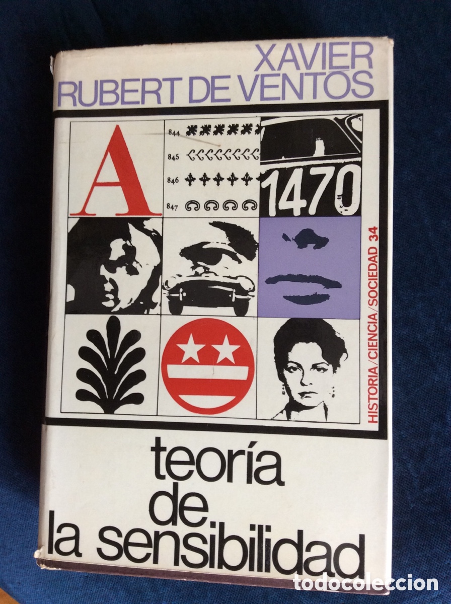 Libros: TEORIA DE LA SENSIBILIDAD. XAVIER RUBERT DE VENTOS.