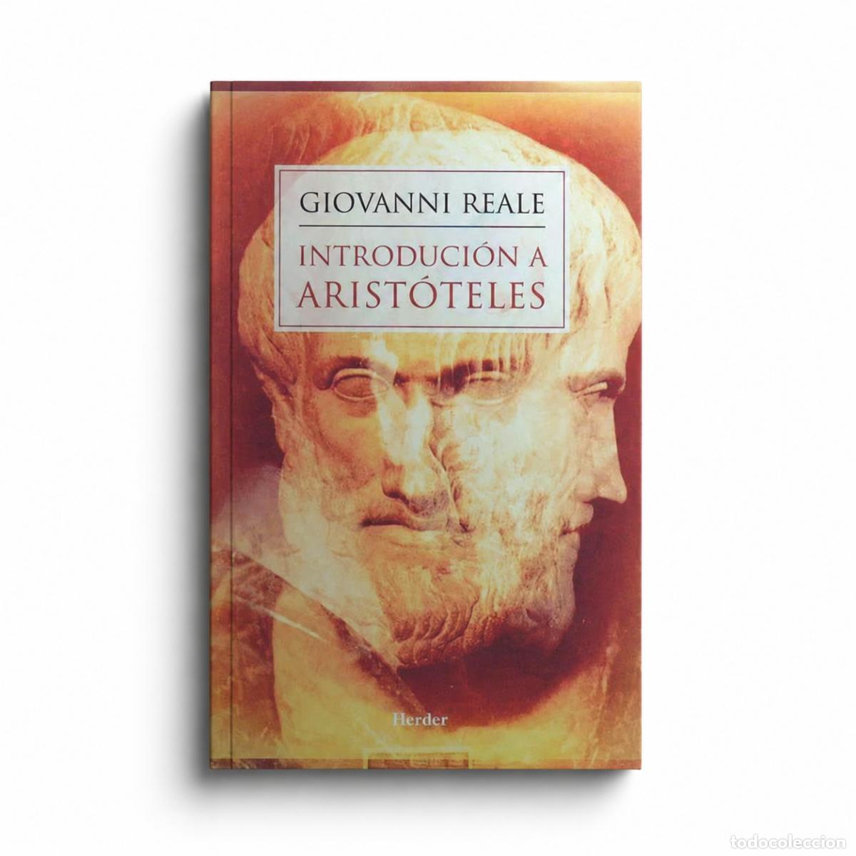 Libros: GIOVANNI REALE &ndash; INTRODUCCI&Oacute;N A ARIST&Oacute;TELES &ndash; HERDER LM