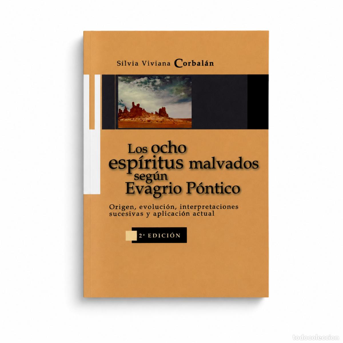 Libros: SILVIA VIVIANA CORBAL&Aacute;N &ndash; LOS OCHO ESP&Iacute;RITUS MALVADOS SEG&Uacute;N EVAGRIO P&Oacute;NTICO &ndash; REGINA COELI LM