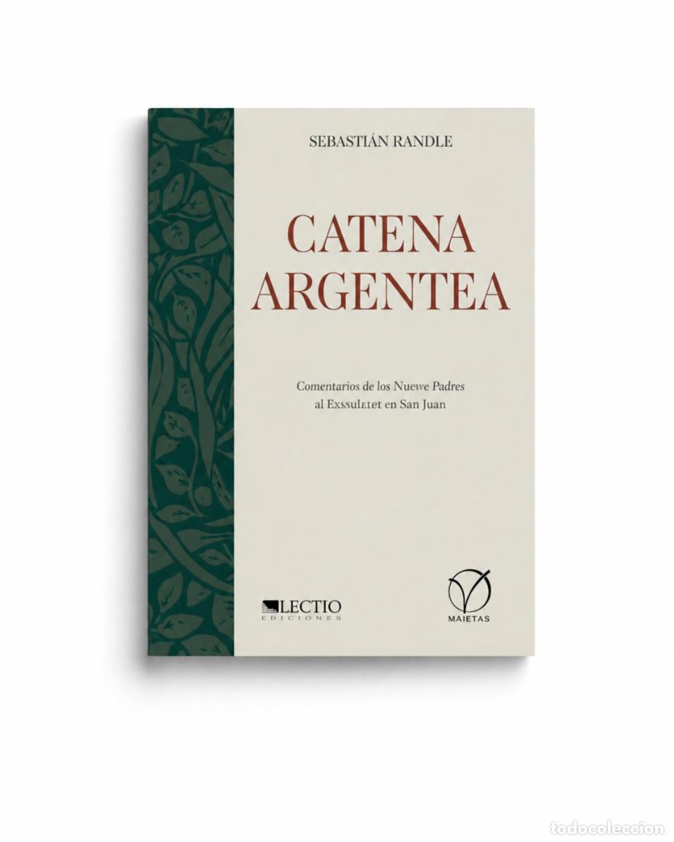 Libros: SEBASTI&Aacute;N RANDLE &ndash; CATENA ARGENTEA &ndash; REGINA COELI LM