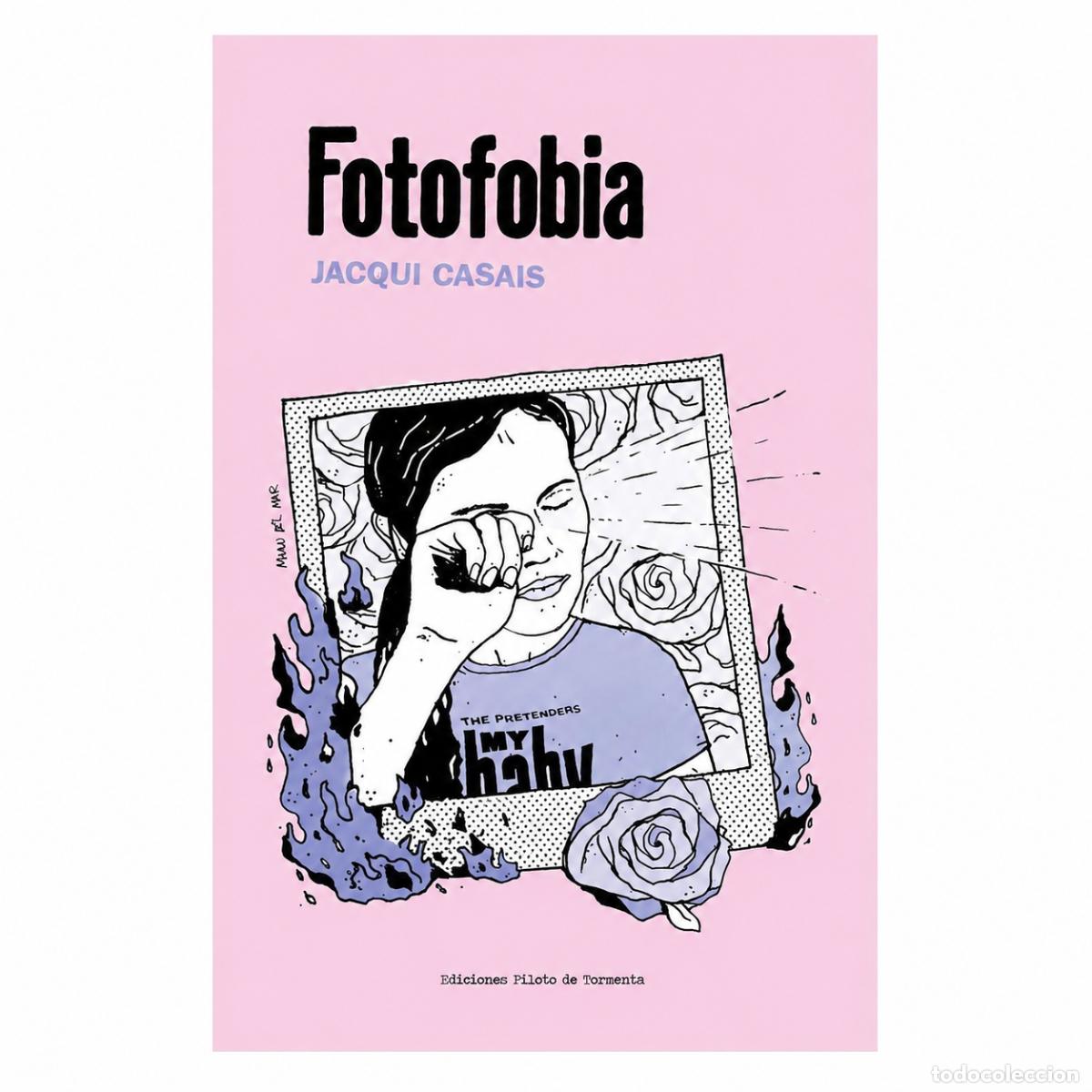 Libros: JACQUI CASAIS &ndash; FOTOFOBIA &ndash; PILOTO DE TORMENTA &ndash; 2019 LM