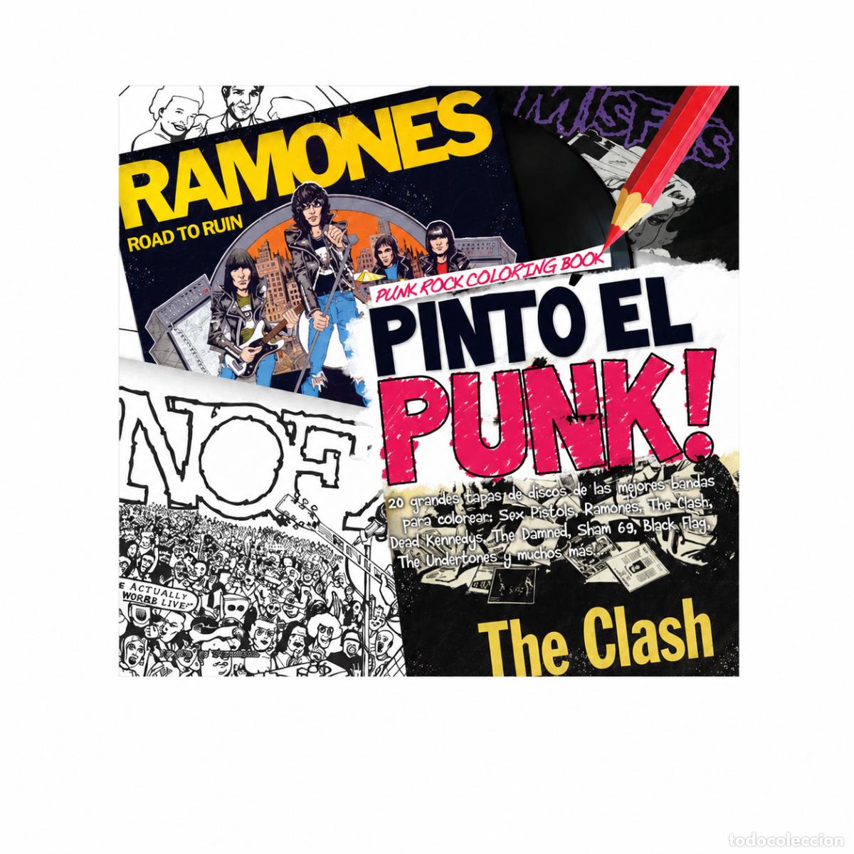 Libros: DANIEL FLORES &ndash; PINT&Oacute; EL PUNK! PUNK ROCK COLORING BOOK &ndash; PILOTO DE TORMENTA &ndash; 2013 LM