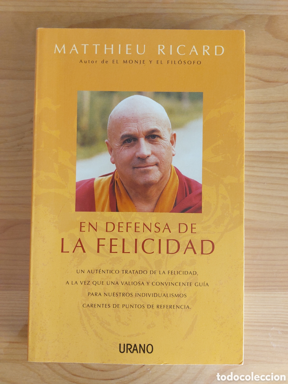 Libros: En defensa de la felicidad. M. Ricard