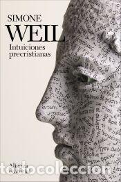 Libros: Intuiciones precristianas - Weil, Simone