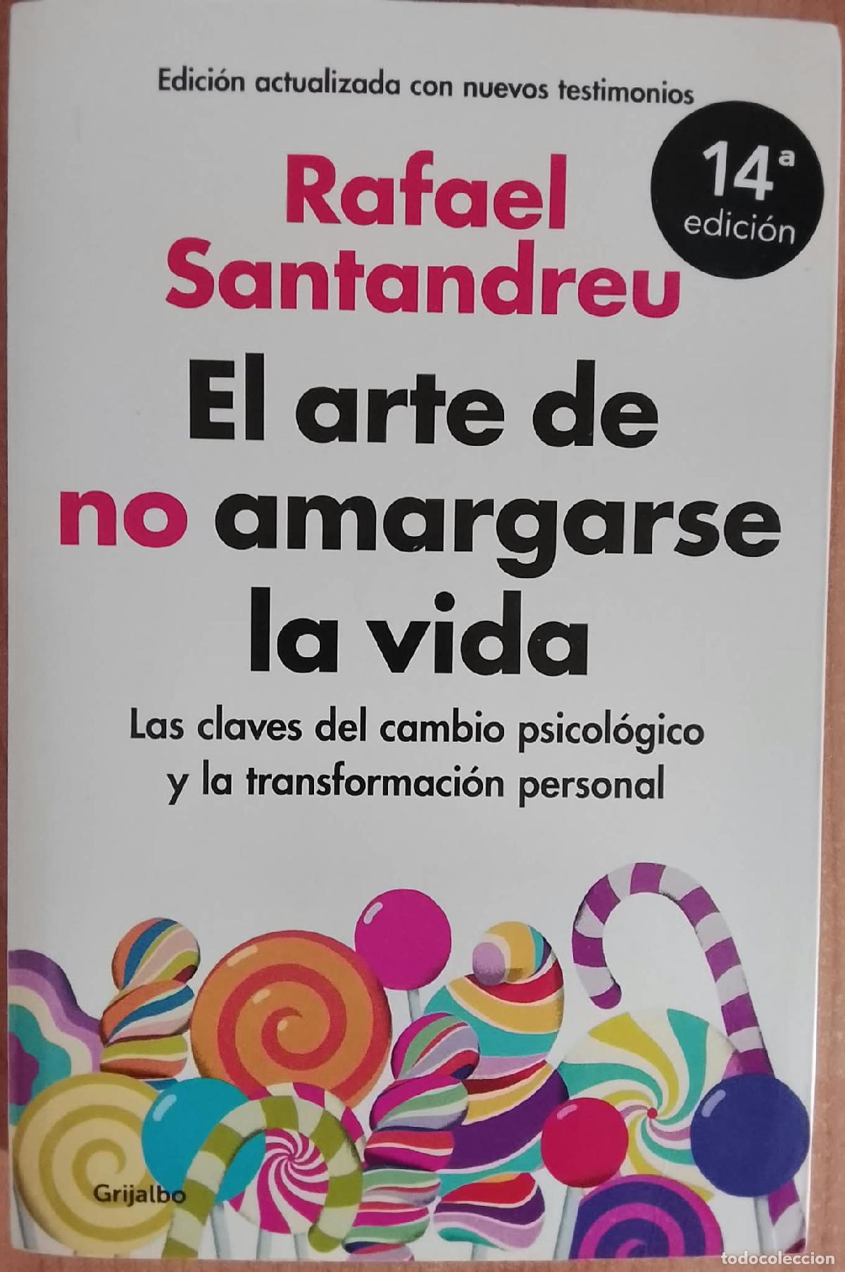 Libros: EL ARTE DE NO AMARGARSE LA VIDA