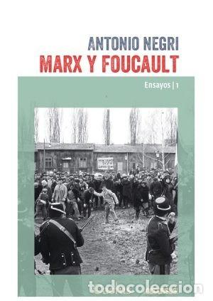 Libros: ANTONIO NEGRI &ndash; MARX Y FOUCAULT. ENSAYOS | 1 &ndash; EDITORIAL CACTUS &ndash; 2019 LM