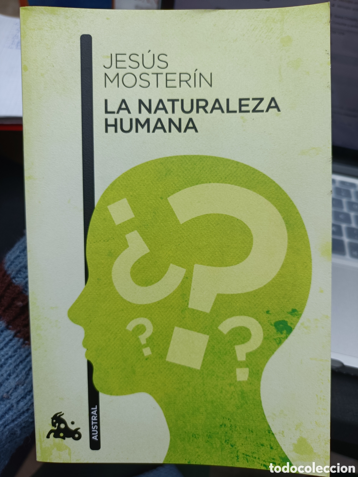 Libros: La naturaleza humana por Jes&uacute;s Moster&iacute;n. Editorial Austral. Libro de bolsillo