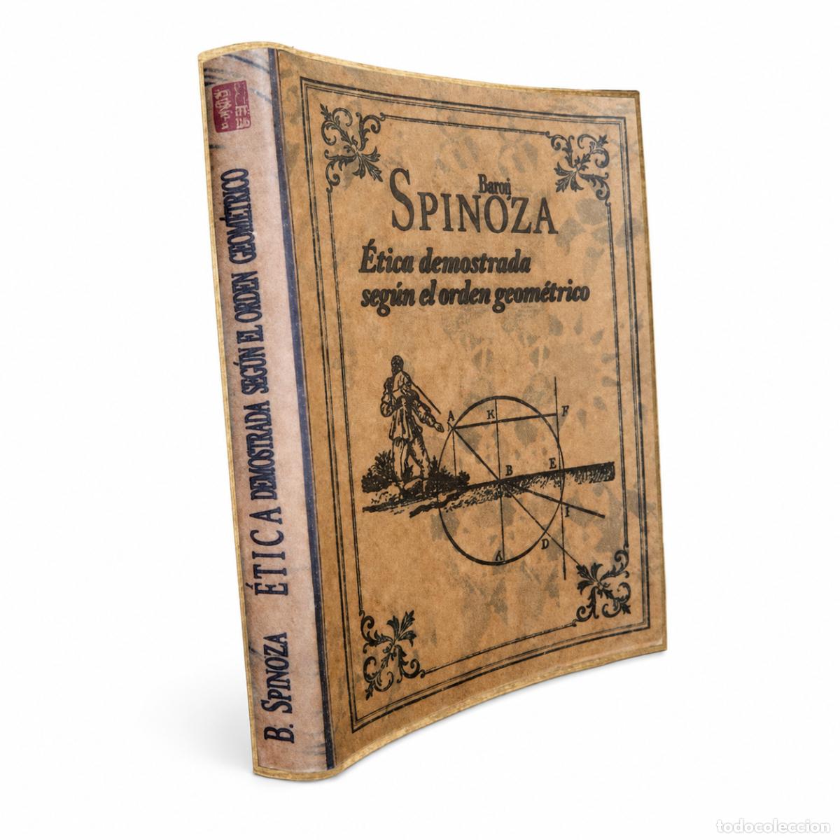 Libros: BARUCH SPINOZA &ndash; &Eacute;TICA DEMOSTRADA SEG&Uacute;N EL ORDEN GEOM&Eacute;TRICO &ndash; EDITORIAL NESHI &ndash; LM