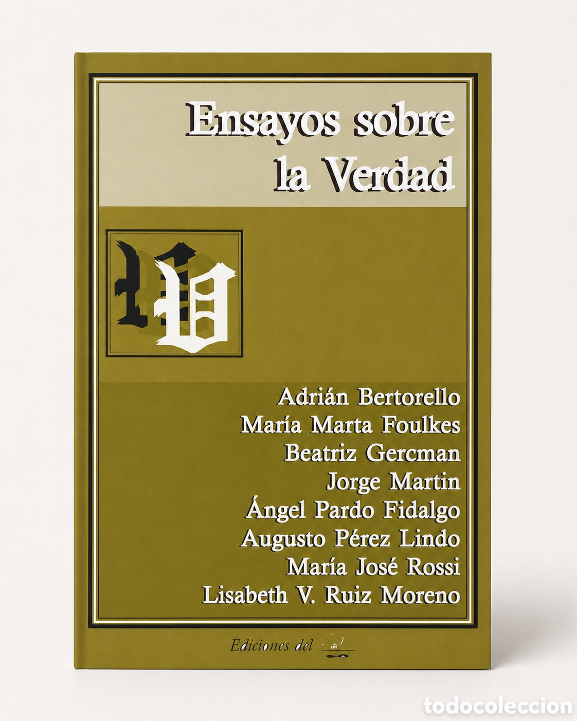 Libros: AA. VV. &ndash; ENSAYOS SOBRE LA VERDAD &ndash; EDICIONES DEL SIGNO &ndash; LMD