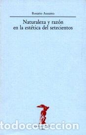 Libros: Naturaleza y raz&oacute;n en la est&eacute;tica del setecientos - Rosario Assunto