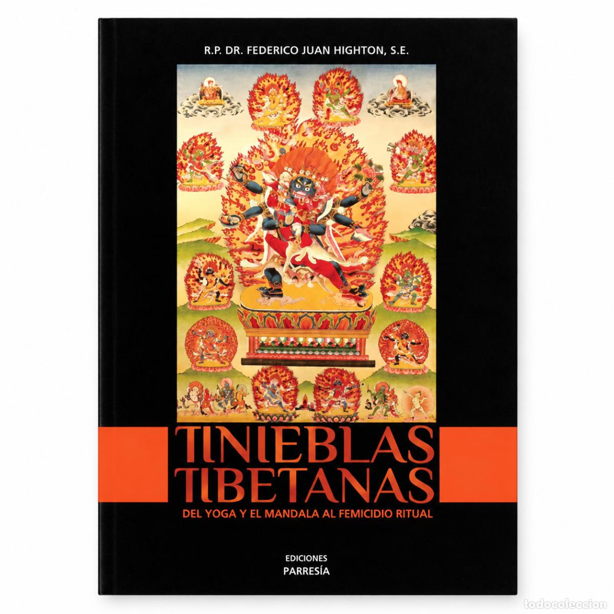 Libros: TINIEBLAS TIBETANAS. DEL YOGA Y EL MANDALA AL FEMICIDIO RITUAL &ndash; PARRES&Iacute;A EDICIONES &ndash; LM