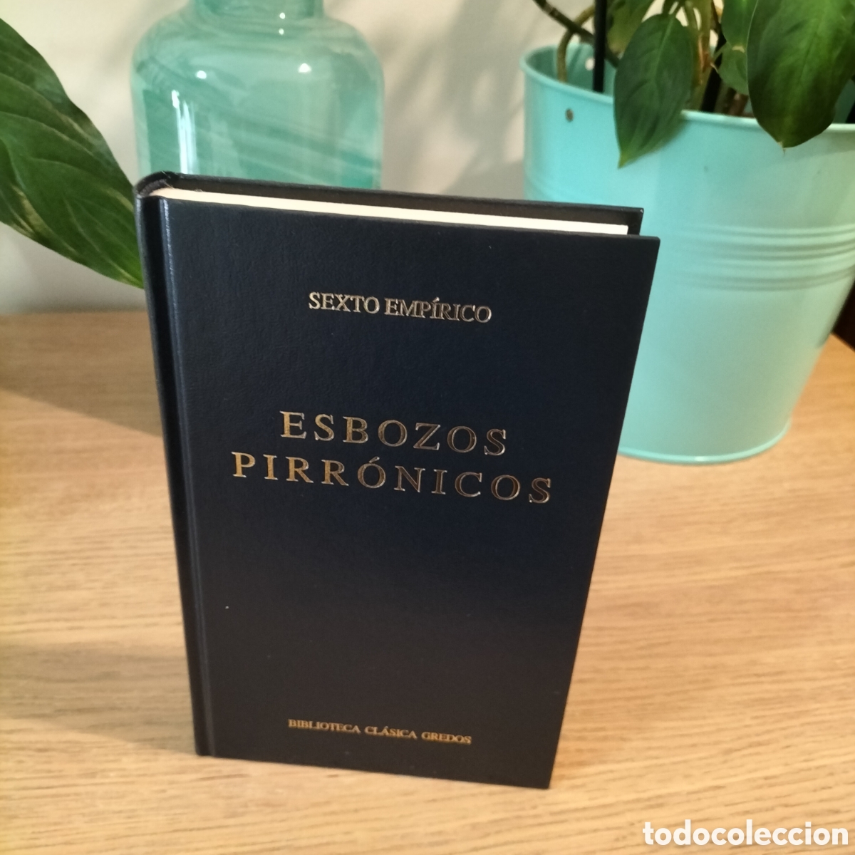 Libros: ESBOZOS PIRRONICOS. SEXTO EMP&Iacute;RICO. BIBLIOTECA CL&Aacute;SICA GREDOS 179