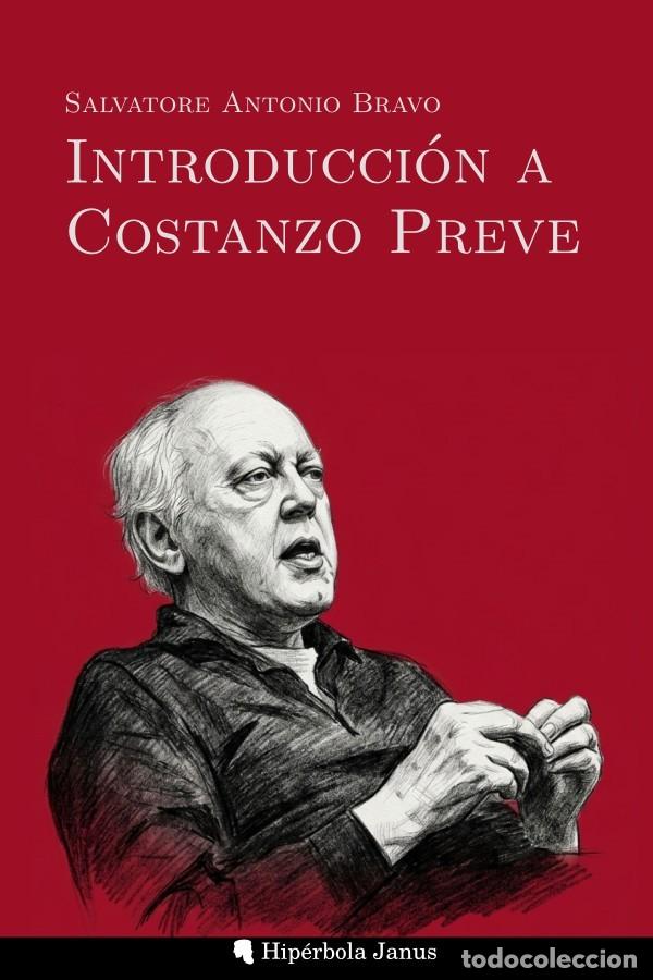Libros: Introducci&oacute;n a Costanzo Preve, de Salvatore Antonio Bravo