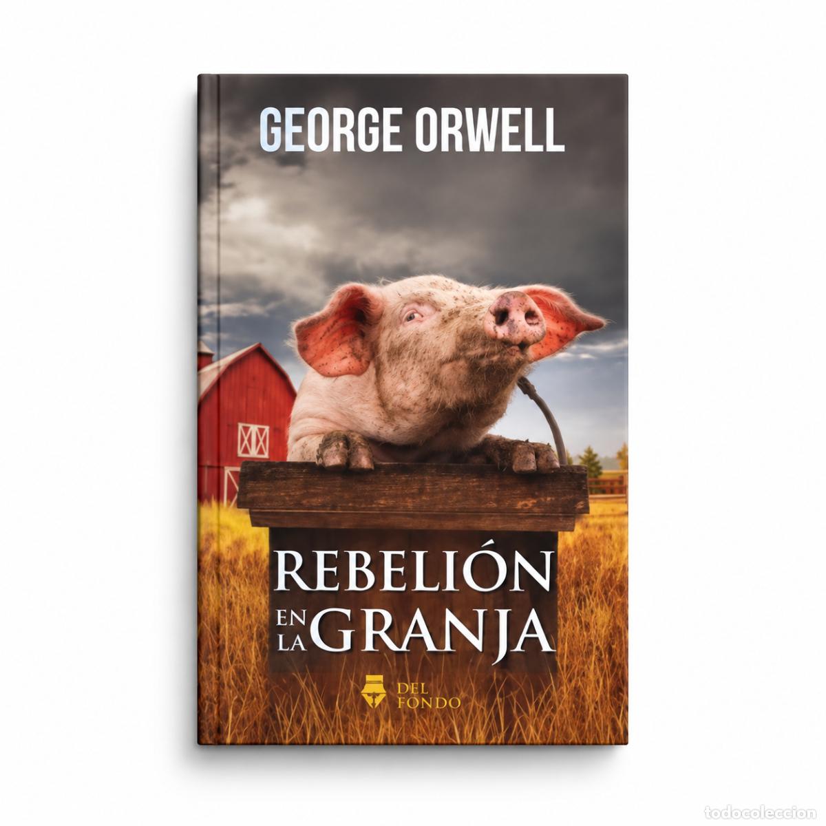 Libros: George Orwell &ndash; Rebeli&oacute;n en la granja &ndash; Editorial Coeli LM