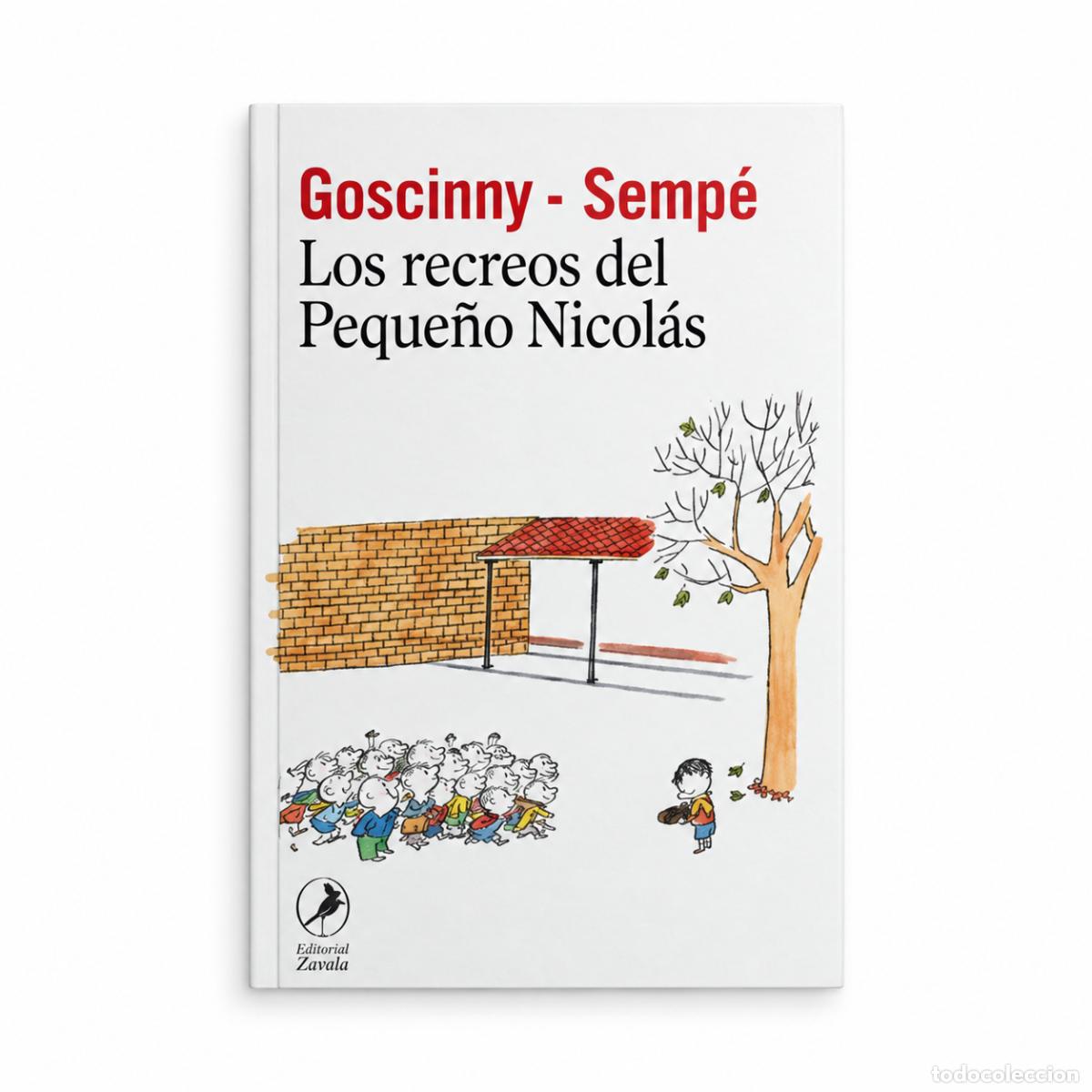 Libros: Ren&eacute; Goscinny y Semp&eacute; &ndash; Los recreos del Peque&ntilde;o Nicol&aacute;s &ndash; Editorial Coeli LM