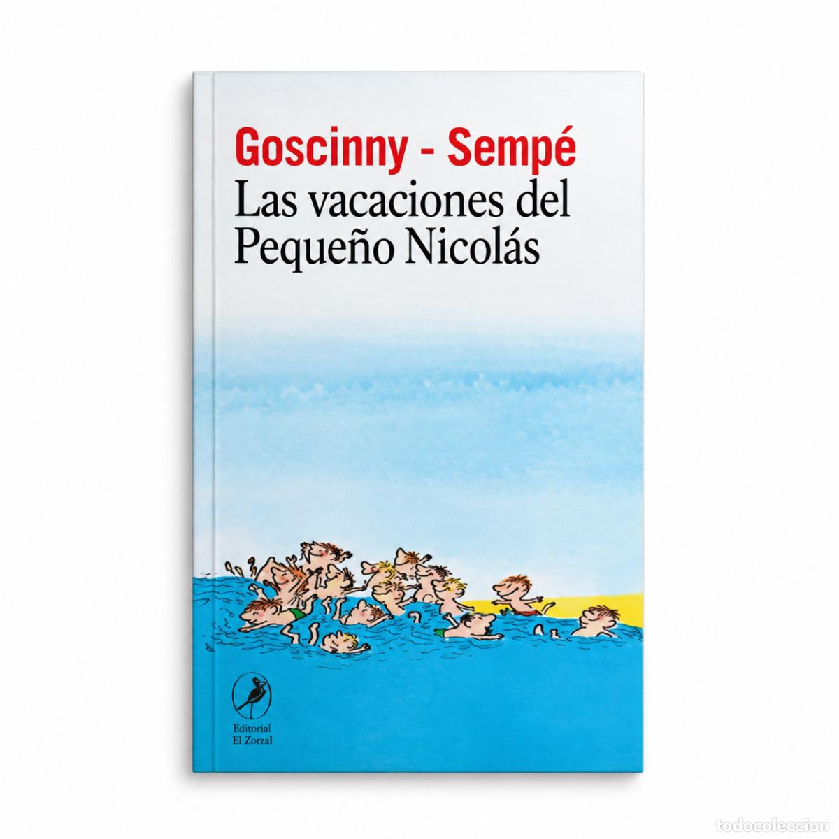 Libros: Ren&eacute; Goscinny y Semp&eacute; &ndash; Las vacaciones del Peque&ntilde;o Nicol&aacute;s &ndash; Editorial Coeli LM