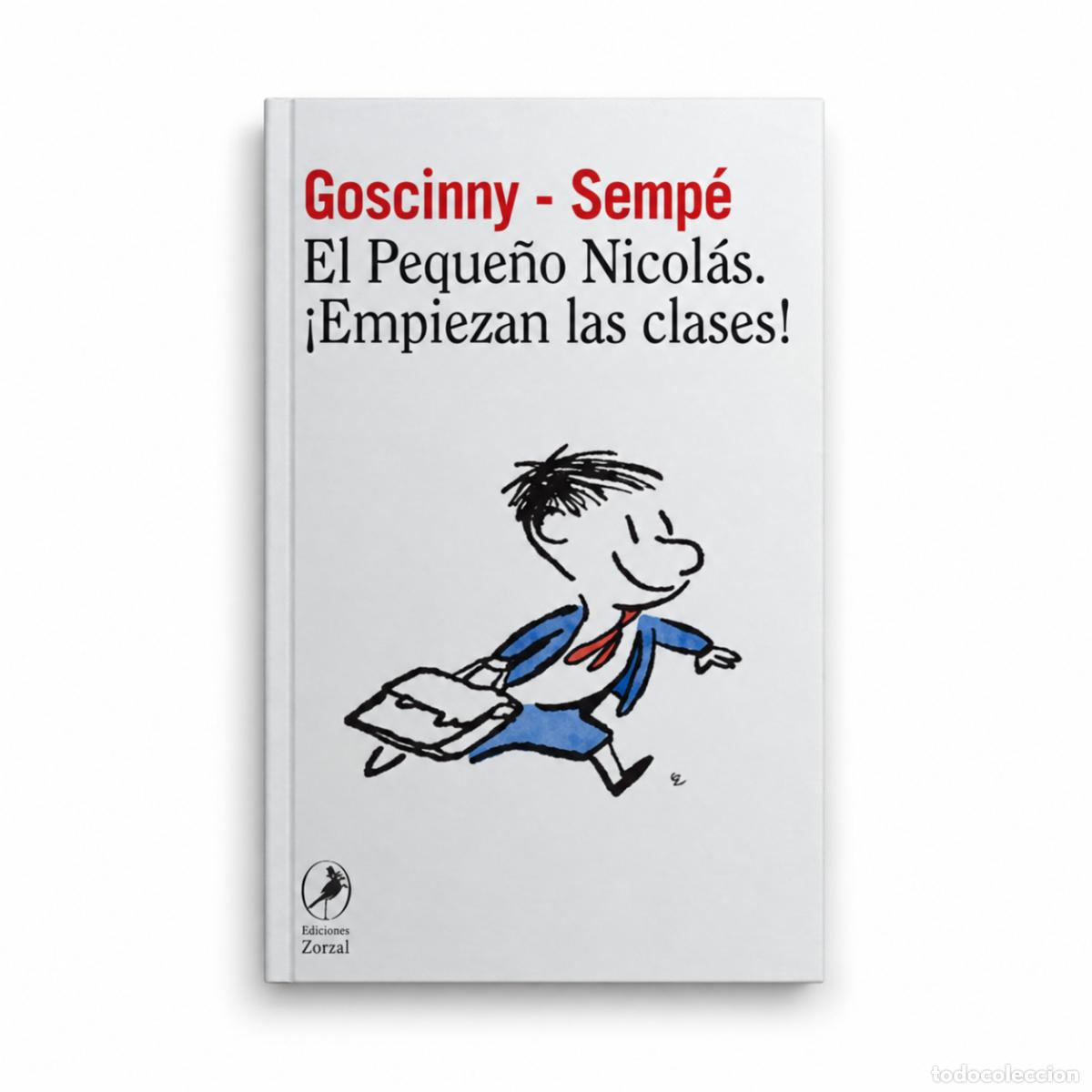 Libros: Goscinny y Semp&eacute; &ndash; El Peque&ntilde;o Nicol&aacute;s. &iexcl;Empiezan las clases! &ndash; Editorial Coeli LM
