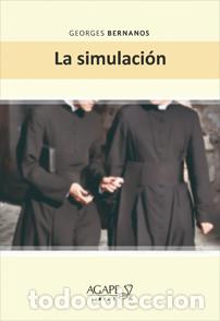 Libros: La simulaci&oacute;n &mdash; Georges Bernanos &mdash; LM