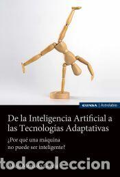 Libros: De la Inteligencia Artificial a las Tecnolog&iacute;as Adaptativas - Mercado Garc&iacute;a, Merced Alicia