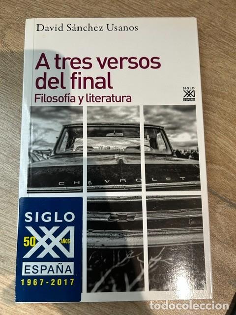 Libros: A tres versos del final -David S&aacute;nchez Usanos-