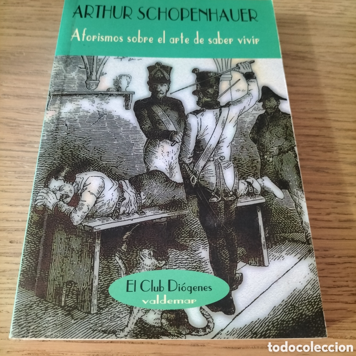 Libri: AFORISMOS SOBRE EL ARTE DE SABER VIVIR - ARTHUR SCHOPENHAUER - VALDEMAR -ESTADO IMPECABLE