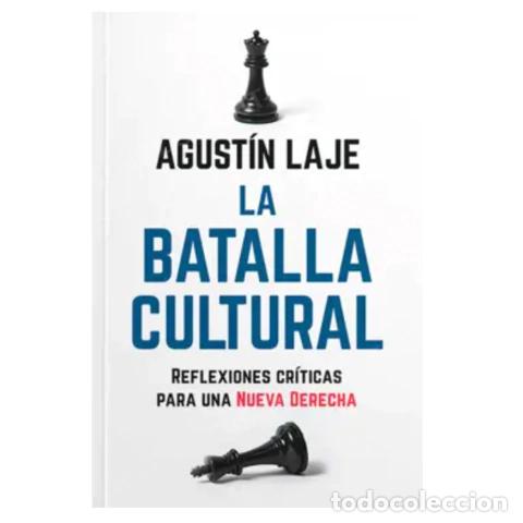 Livros: LA BATALLA CULTURAL &ndash; AGUST&Iacute;N LAJE &ndash; LM
