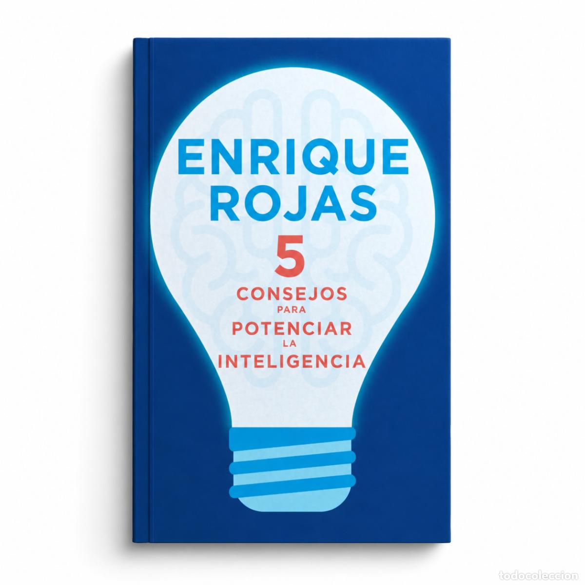 Livros: 5 CONSEJOS PARA POTENCIAR LA INTELIGENCIA &mdash; ENRIQUE ROJAS