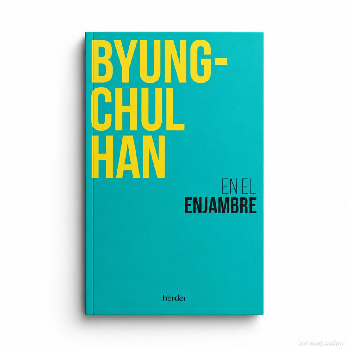 Libri: EN EL ENJAMBRE &mdash; BYUNG-CHUL HAN LM