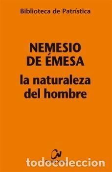 Libros: Nemesio de &Eacute;mesa &ndash; La naturaleza del hombre &ndash; LM