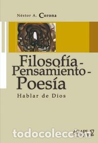 Libros: N&eacute;stor A. Corona &ndash; Filosof&iacute;a, pensamiento, poes&iacute;a. Hablar de Dios &ndash; LM
