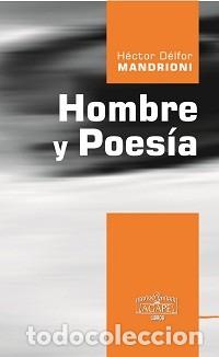 Libros: H&eacute;ctor Delfor Mandrioni &ndash; Hombre y poes&iacute;a &ndash; LM