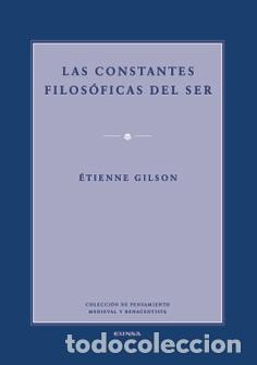 Libros: &Eacute;tienne Gilson &ndash; Las constantes filos&oacute;ficas del ser &ndash; LM