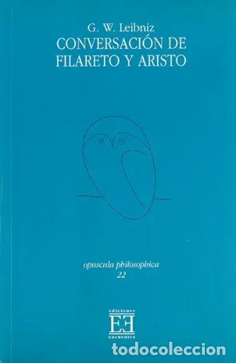 Libros: Gottfried Wilhelm Leibniz &ndash; Conversaci&oacute;n de Filareto y Aristo &ndash; LM