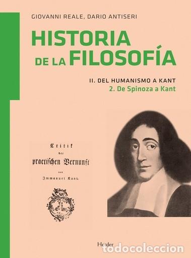 Libros: Giovanni Reale; Dario Antiseri &ndash; Historia de la filosof&iacute;a II-2. De Spinoza a Kant &ndash; LM
