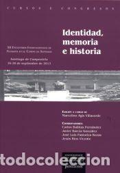 Libros: Identidad, memoria e historia - Ag&iacute;s Villaverde, Marcelino