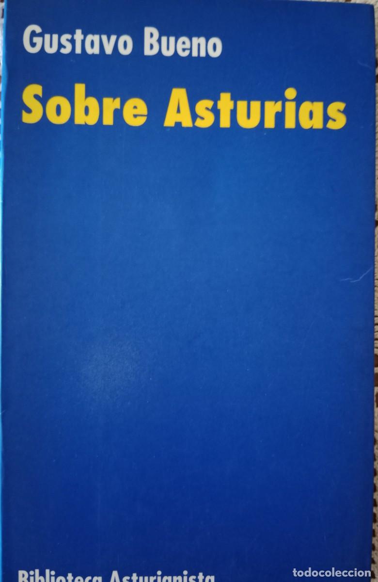Libros: Sobre Asturias, Gustavo Bueno