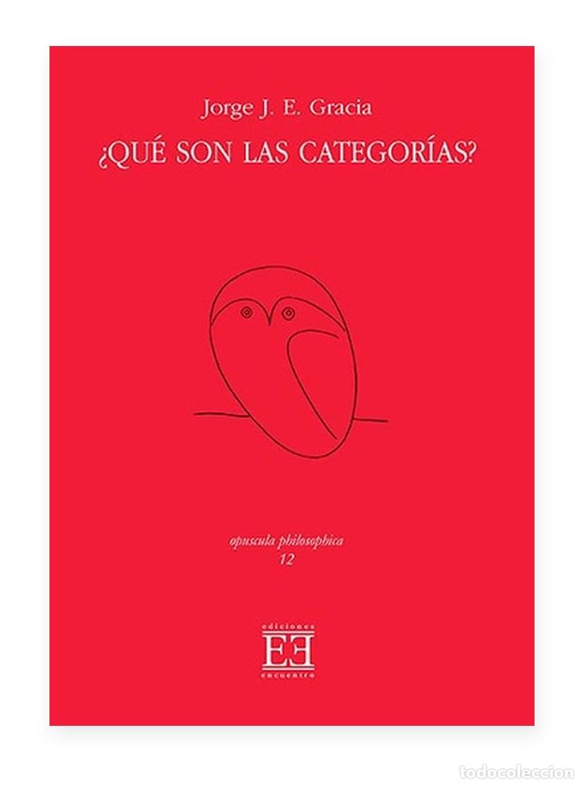 Libros: Jorge J. E. Gracia &mdash; &iquest;Qu&eacute; son las categor&iacute;as? &mdash; Encuentro &mdash; LM